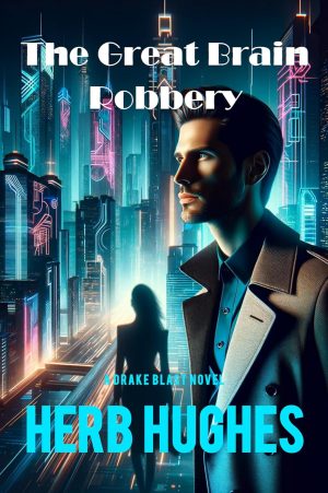 The Great Brain Robbery (Autographed Paperback)