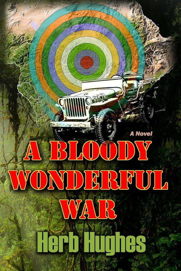 A Bloody Wonderful War (Autographed Paperback)